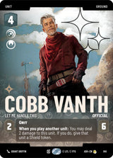 Cobb Vanth - Let Me Handle This (Prestige Foil) - Star Wars Unlimited
