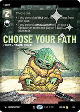 Choose Your Path (Prestige Foil) - Star Wars Unlimited