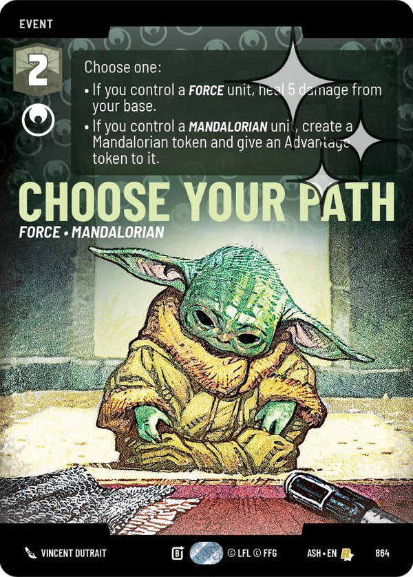 Choose Your Path (Prestige Foil) - Star Wars Unlimited