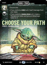 Choose Your Path (Serialized) - Star Wars Unlimited