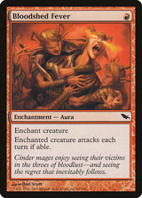 Bloodshed Fever - Magic: The Gathering