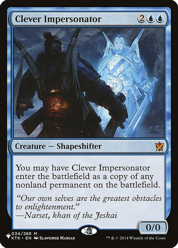Clever Impersonator - Magic: The Gathering