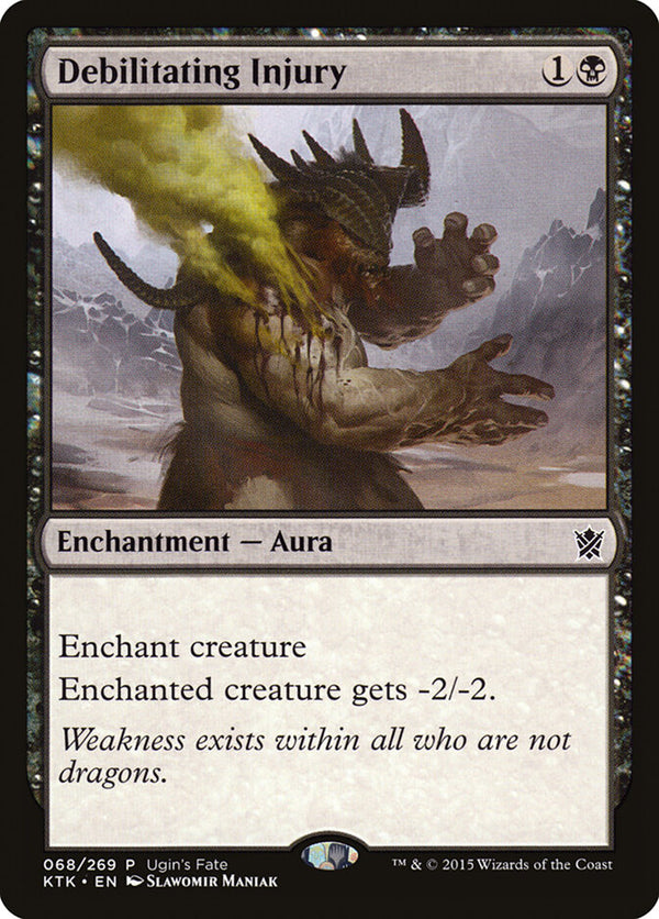 Debilitating Injury - Magic: The Gathering