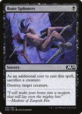Bone Splinters - Magic: The Gathering