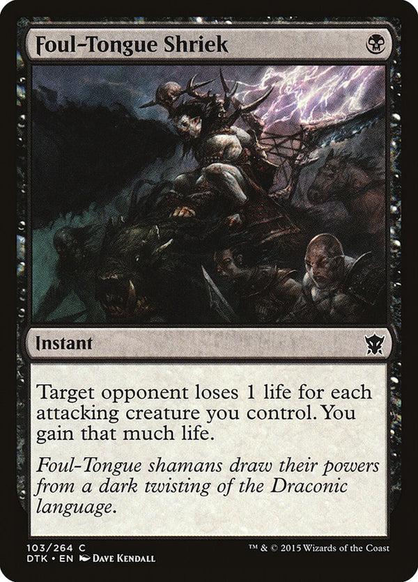 Foul-Tongue Shriek - Magic: The Gathering