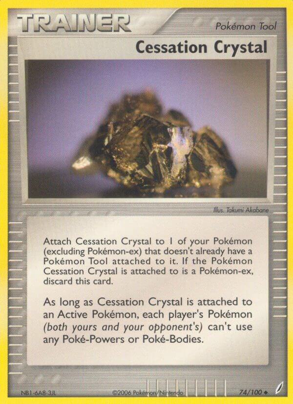 Cessation Crystal - Pokémon