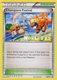 Champions Festival - BW95 (Worlds 13) - Pokémon