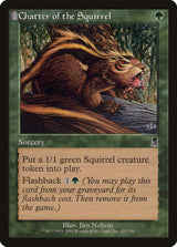 Chatter of the Squirrel - Magic: The Gathering