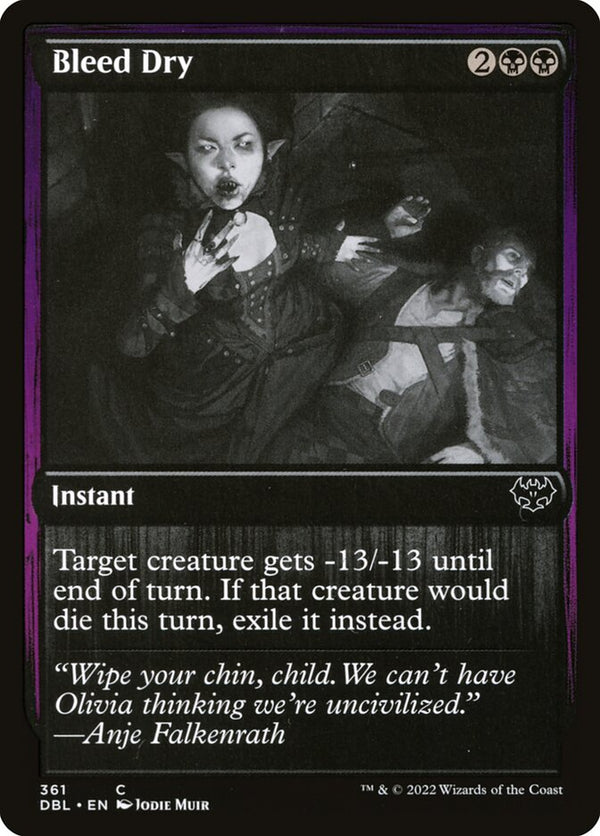 Bleed Dry - Magic: The Gathering