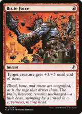 Brute Force - Magic: The Gathering