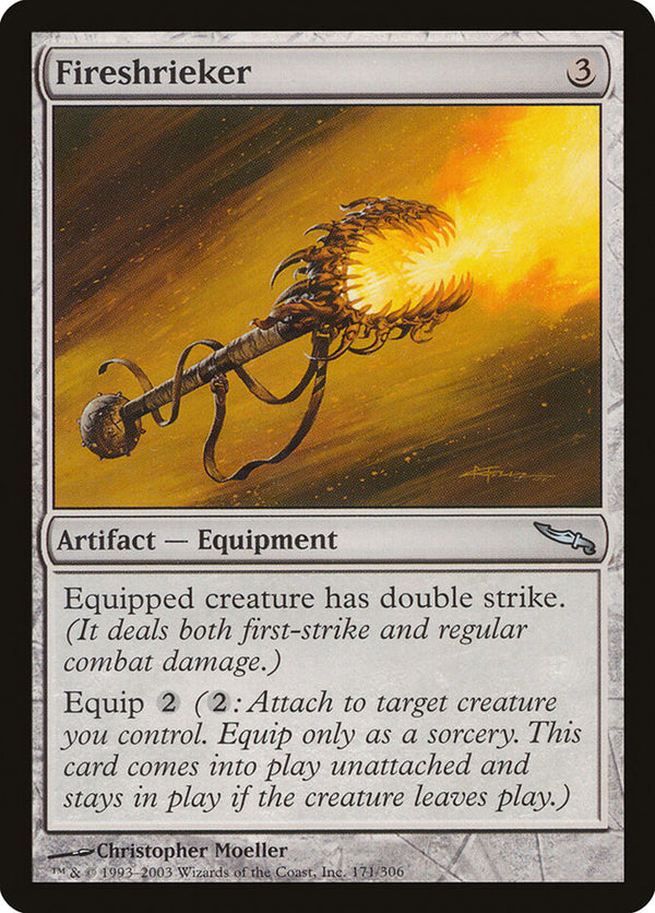 Fireshrieker - Magic: The Gathering