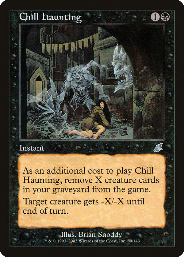 Chill Haunting - Magic: The Gathering