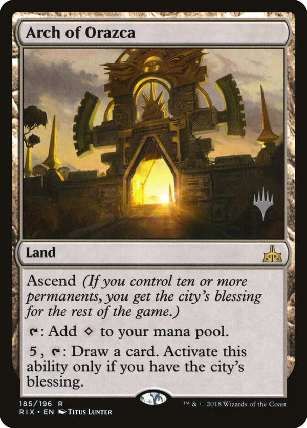 Arch of Orazca - Magic: The Gathering