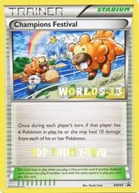 Champions Festival - BW95 (Worlds 13) [Top Thirty-Two] - Pokémon