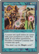 Common Courtesy - Magic: The Gathering
