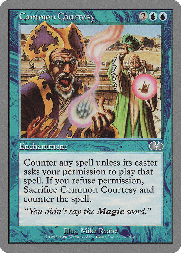 Common Courtesy - Magic: The Gathering