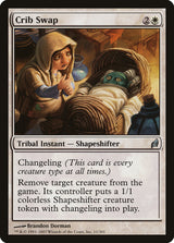 Crib Swap - Magic: The Gathering