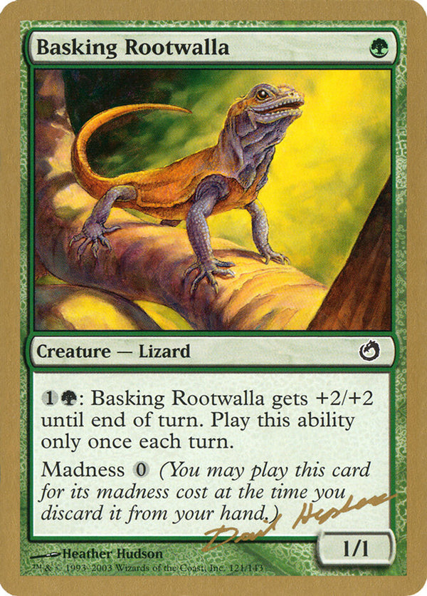 Basking Rootwalla - 2003 Dave Humpherys (TOR) - Magic: The Gathering