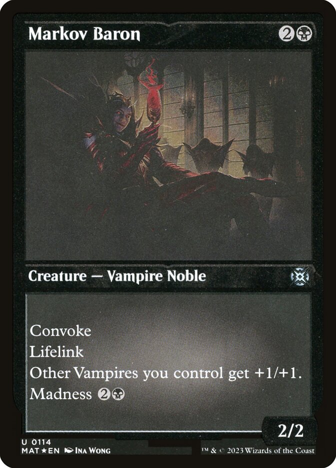 Markov Baron (Foil Etched)