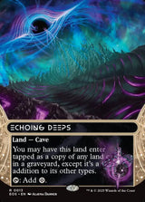 Echoing Deeps (0013) (Borderless) - Magic: The Gathering