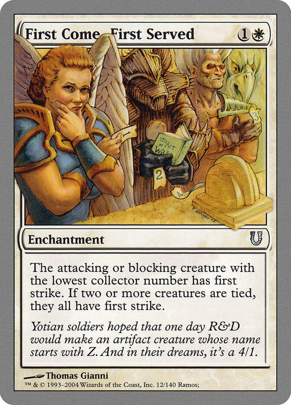 First Come, First Served - Magic: The Gathering