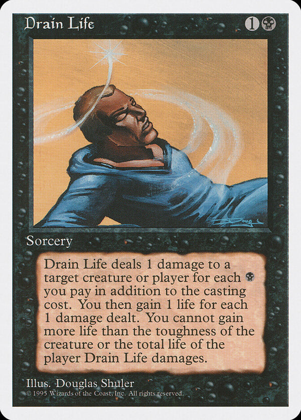 Drain Life - Magic: The Gathering