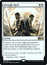 Brought Back - Magic: The Gathering