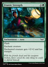 Frantic Strength - Magic: The Gathering