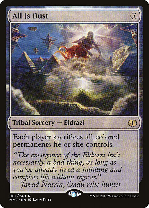 All Is Dust - Magic: The Gathering