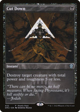 Cut Down - Magic: The Gathering