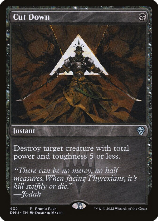 Cut Down - Magic: The Gathering