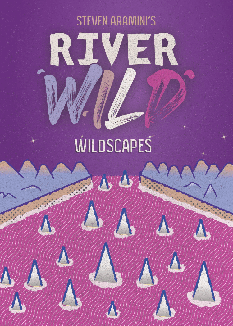 River Wild: Wildscapes