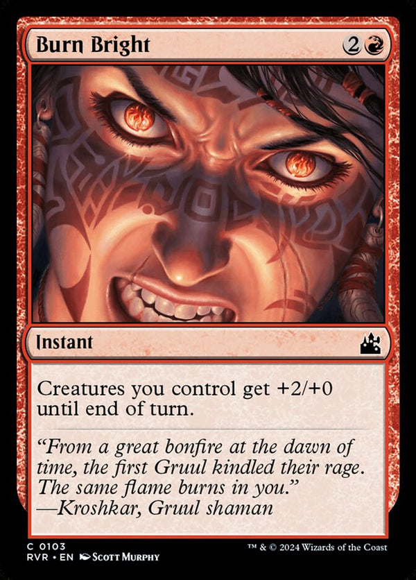 Burn Bright - Magic: The Gathering