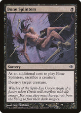 Bone Splinters - Magic: The Gathering
