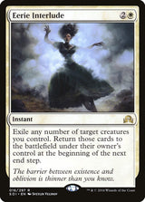 Eerie Interlude - Magic: The Gathering