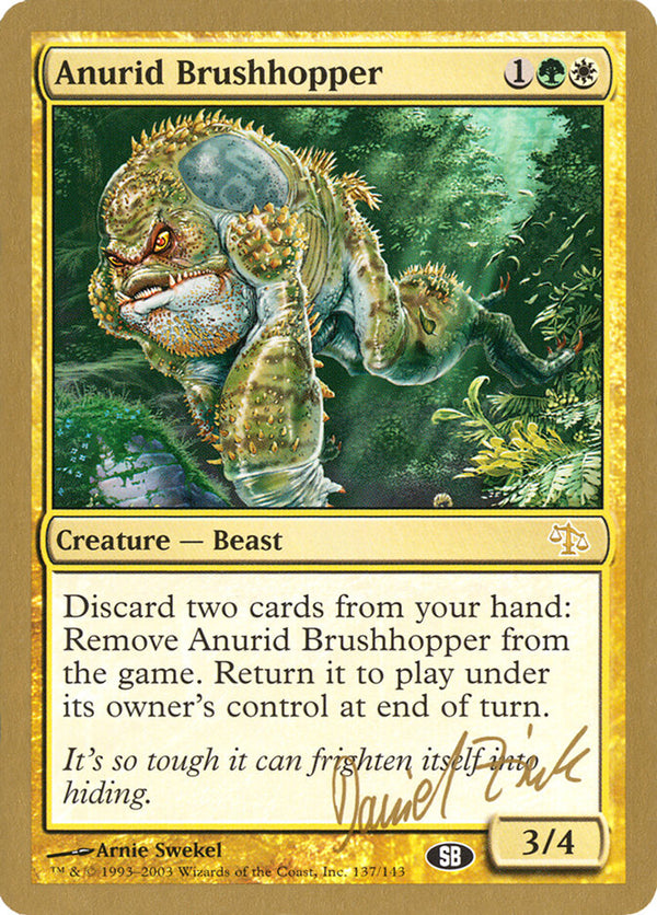 Anurid Brushhopper - 2003 Daniel Zink (JUD) (SB) - Magic: The Gathering
