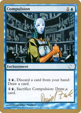 Compulsion - 2003 Daniel Zink (TOR) - Magic: The Gathering