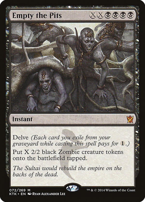 Empty the Pits - Magic: The Gathering