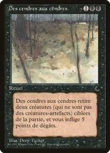 Ashes to Ashes (French) - "Des cendres aux cendres" - Magic: The Gathering