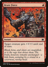 Brute Force - Magic: The Gathering