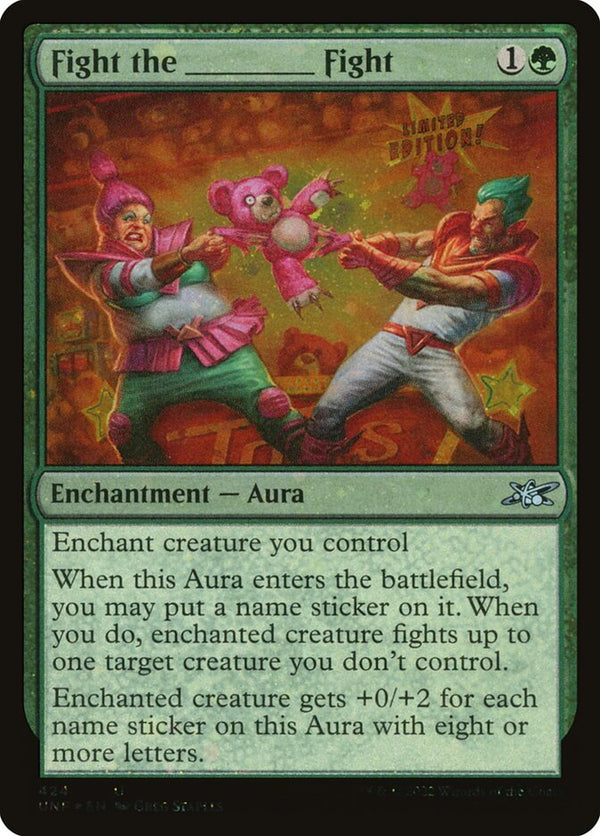 Fight the _______ Fight (Galaxy Foil) - Magic: The Gathering