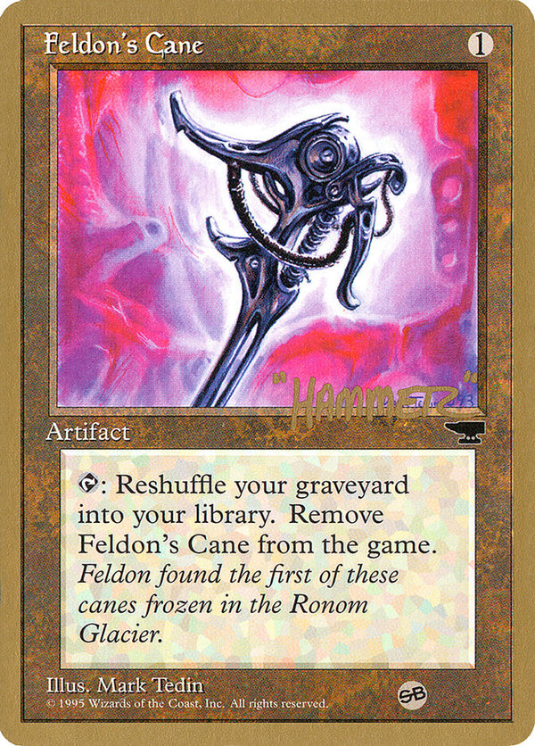 Feldon's Cane - 1996 Shawn "Hammer" Regnier (CHR) (SB) - Magic: The Gathering