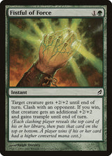 Fistful of Force - Magic: The Gathering