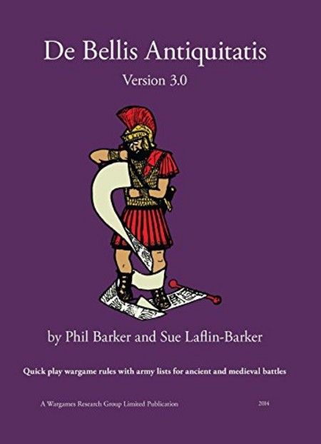 De Bellis Antiquitatis: Quick Play Wargame Rules with Army Lists for Ancient and Medieval Battles
