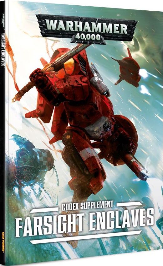 Warhammer 40,000 (Seventh Edition): Codex Supplement – Farsight Enclaves