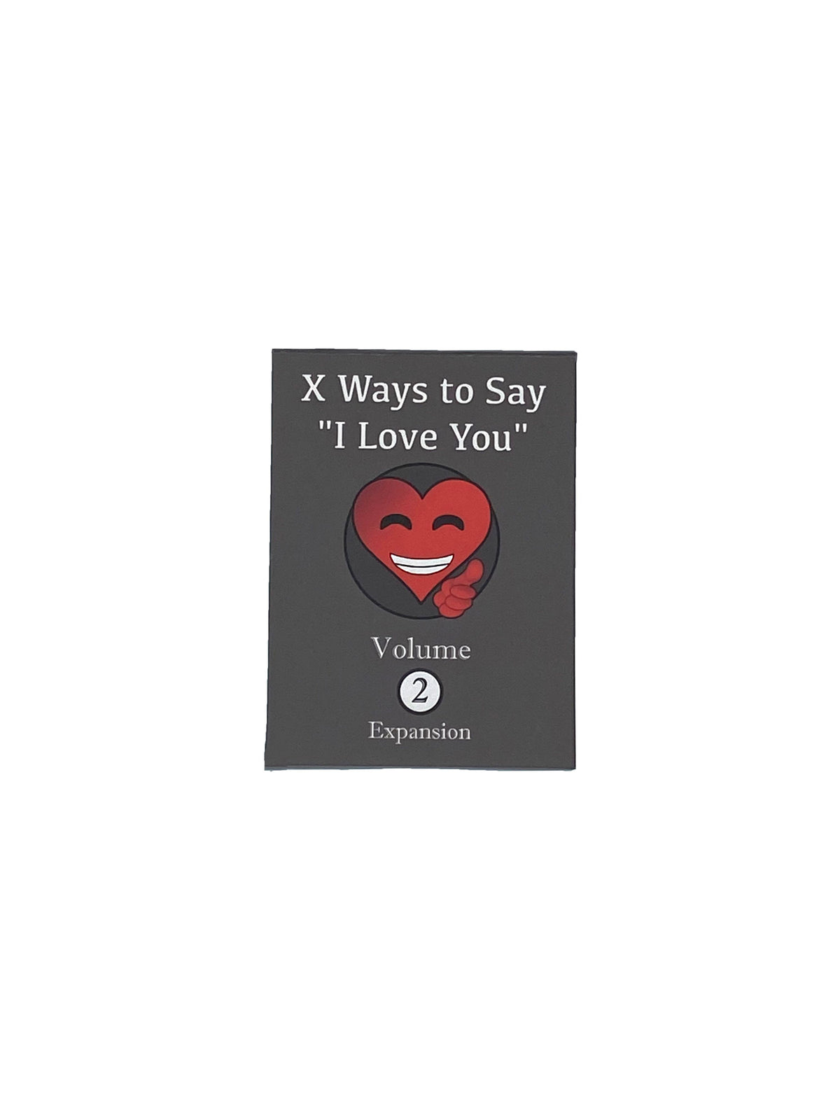 Game of HAM: Expansion – X Ways to Say "I Love You": Volume 2