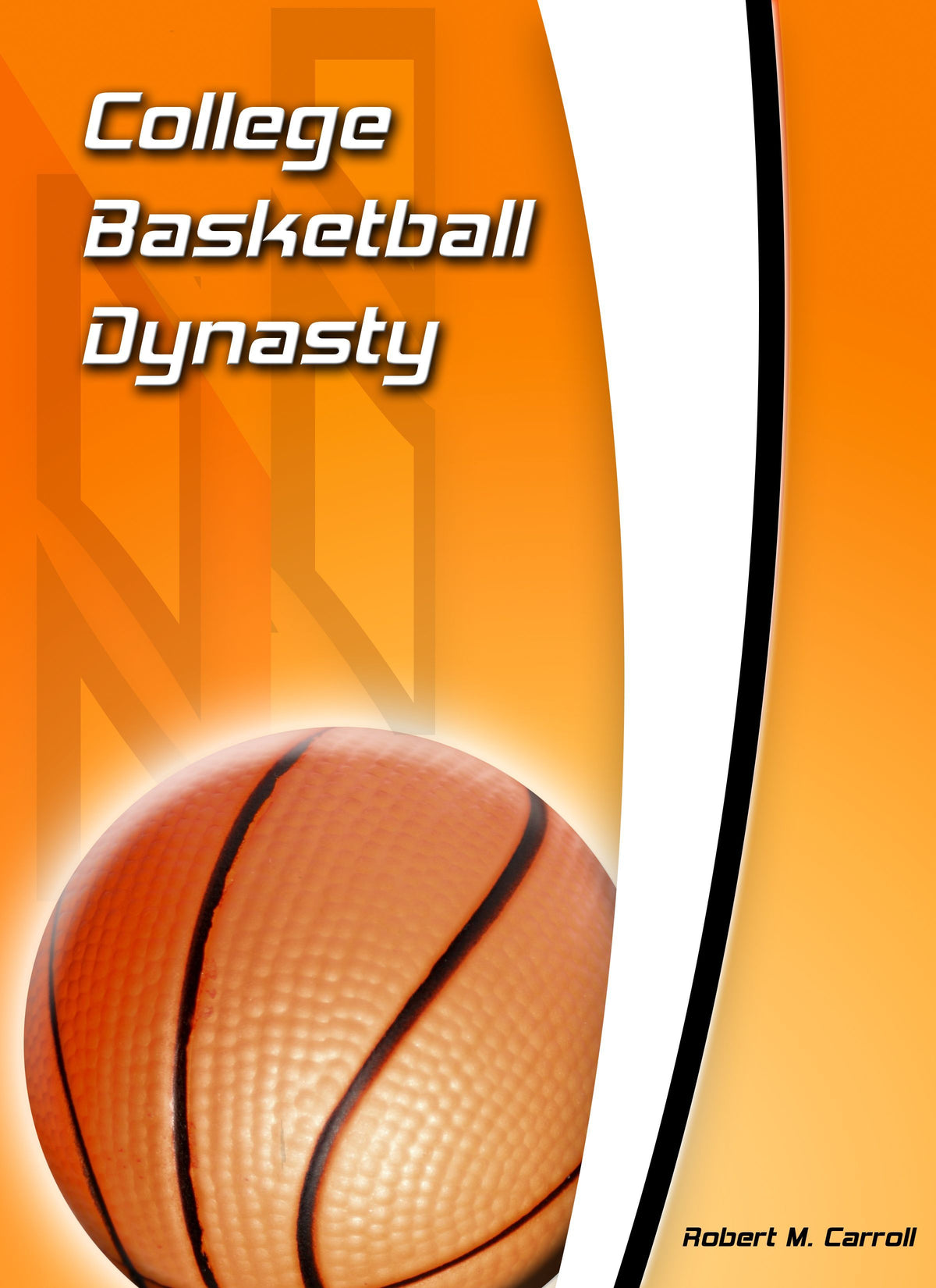 College Basketball Dynasty