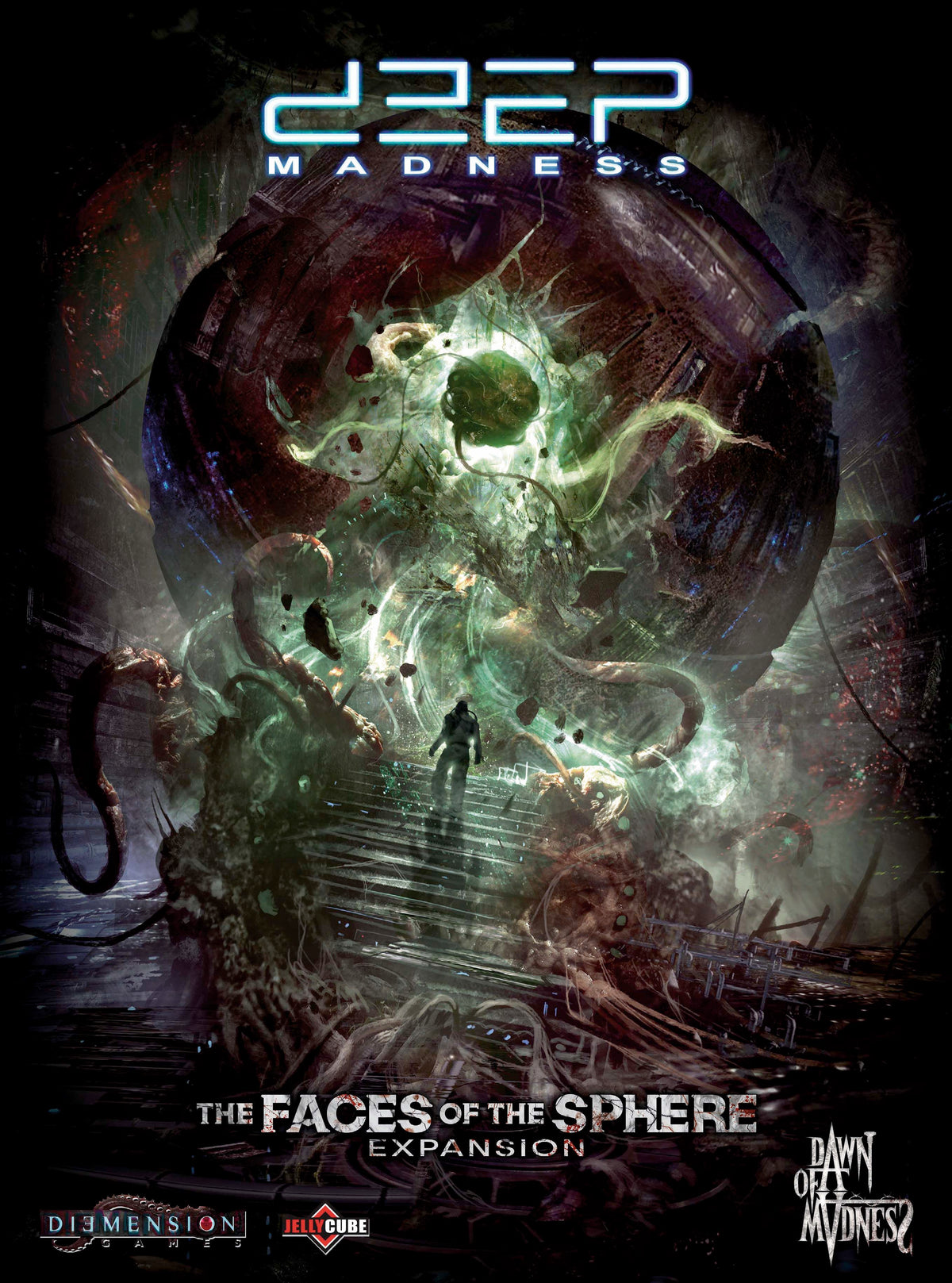 Deep Madness: The Faces of the Sphere